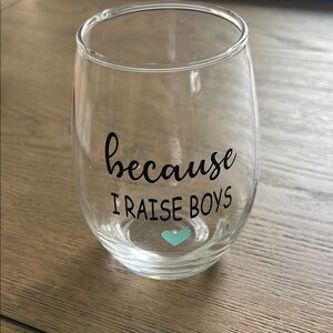 “Because I Raise Boys” and 🩵 15oz glass